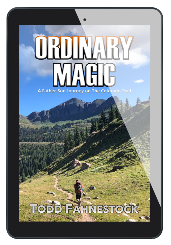 Ordinary Magic: A Father-Son Journey on The Colorado Trail (Ebook)