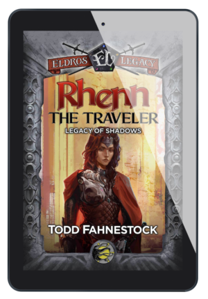 Rhenn the Traveler: Legacy of Shadows Book 3 Ebook
