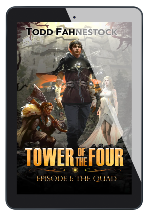 Tower of the Four: Episode 1 - The Quad (Ebook)