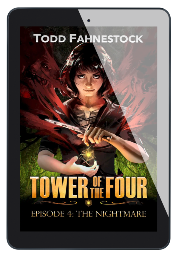 Tower of the Four, Episode 4: The Nightmare (Ebook)