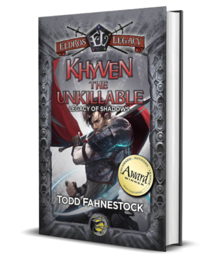 Khyven the Unkillable: Legacy of Shadows Book 1 (Eldros Legacy) - HARDBACK SIGNED