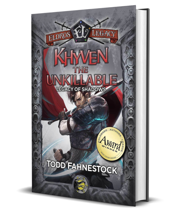 Khyven the Unkillable: Legacy of Shadows Book 1 (Eldros Legacy) - HARDBACK SIGNED