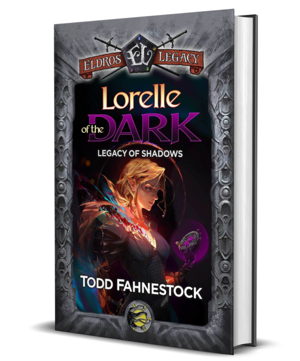 Lorelle of the Dark: Legacy of Shadows Book 2 (Eldros Legacy) - HARDBACK SIGNED