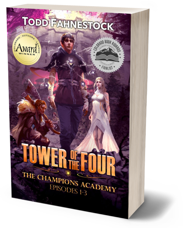 Tower of the Four — The Champions Academy: Episodes 1-3 [The Quad, The Tower, The Test] - SIGNED PAPERBACK