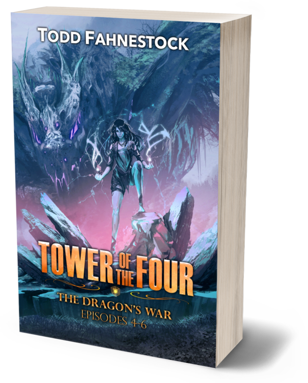 Tower of the Four - The Dragon's War: Episodes 4-6 [the Nightmare, the Resurrection, the Reunion] - SIGNED PAPERBACK