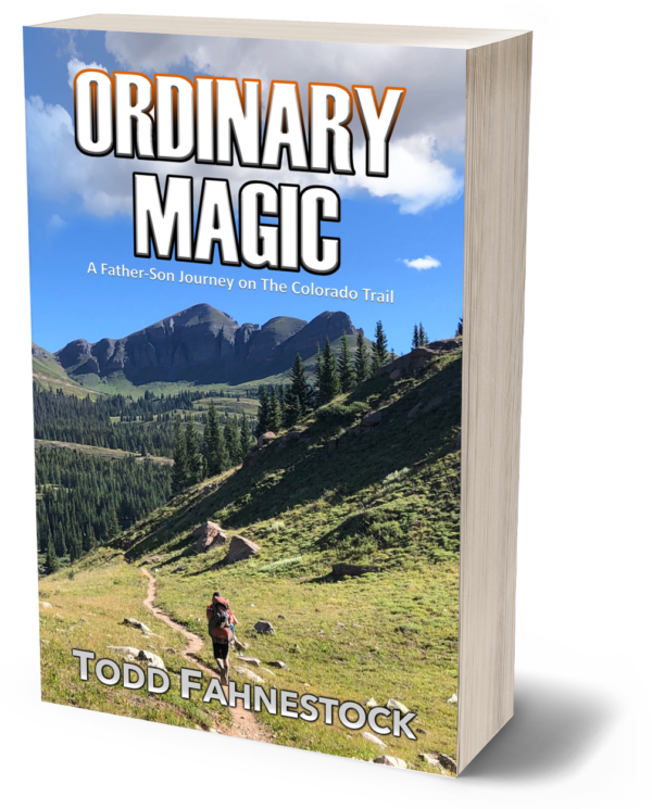 Ordinary Magic: A Father-Son Journey on The Colorado Trail - SIGNED PAPERBACK