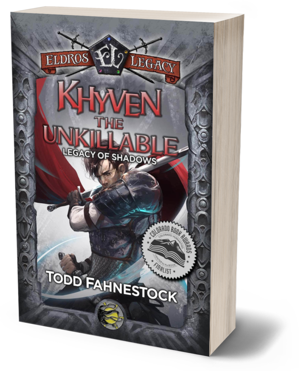 Khyven the Unkillable: Legacy of Shadows Book 1 (Eldros Legacy) - SIGNED PAPERBACK